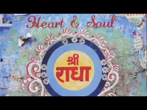 KIRTANIYAS - Radha Ramana Haribol - Heart & Soul 2012