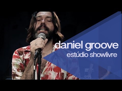 "Novo brega" - Daniel Groove no Estúdio Showlivre 2015