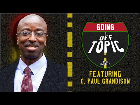 C. Paul Grandison: Going OFF Topic Interview - Episode 9