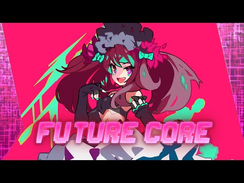Future Core Mix #2