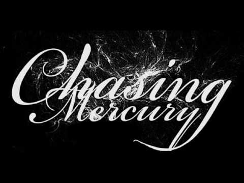 Chasing Mercury - Danny