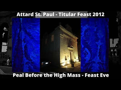 Tokki u Mota Qabel il-Quddiesa (2012) - Attard San Pawl - Festa Titulari - Qanpiena Waħda