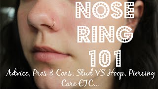 NOSE PIERCING 101 | Advice, Pros & Cons, Stud VS Hoop, Care + PHOTOS