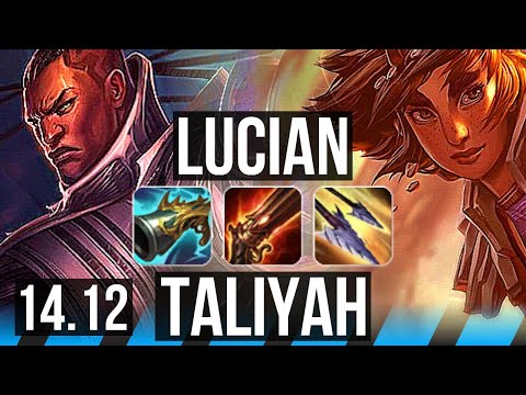 LUCIAN vs TALIYAH (MID) | Legendary, Rank 9 Lucian | NA Challenger | 14.12