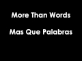 Extreme - More Than Words Subtitulado Ingles - Español