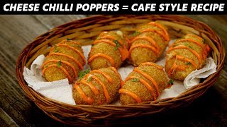 Cheese Chilli Poppers - CAFE STYLE Spicy Jalapeño Balls Recipe CookingShooking