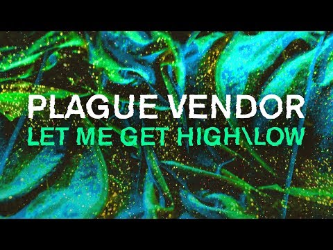 Video thumbnail for Let Me Get High \ Low