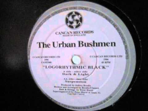Urban Bushmen - Logorhythmic Black