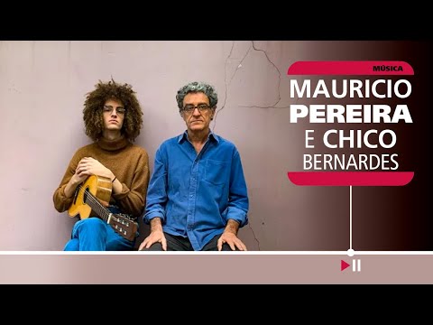 MAURÍCIO PEREIRA E CHICO BERNARDES | Original #CulturaEmCasa
