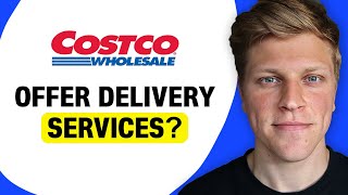 Does Costco Deliver?