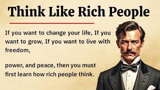 Think Like Rich People || English Listening Practice || English Learning