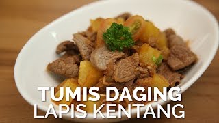 Menu Iduladha: Resep Cara Membuat Tumis Daging Lapis Kentang yang Lezat