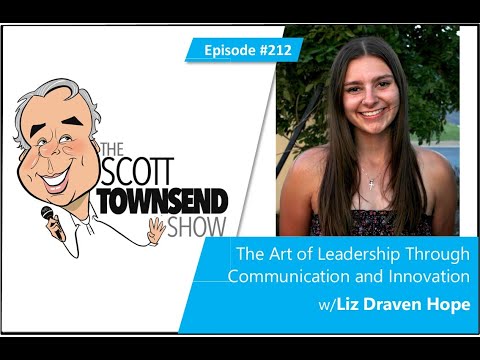 #212 The Art of Leadership Through Communication and Innovation w/ Liz Draven Hope