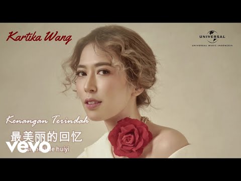Kartika Wang - Kenangan Terindah (Lyric Video)
