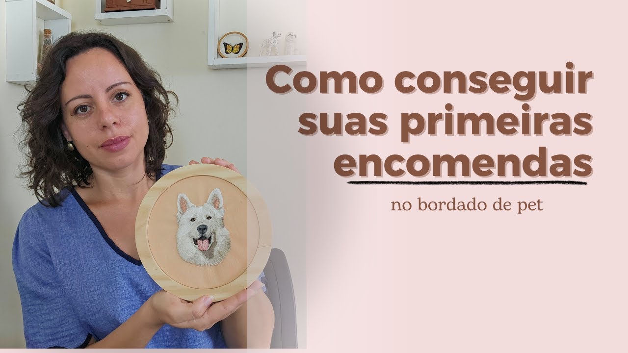 Como conseguir as primeiras encomendas de bordado, vale também para quando as vendas estão paradas