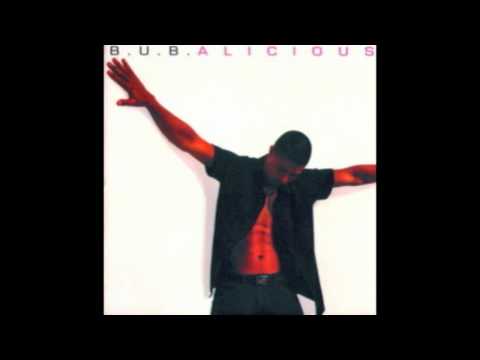 B.U.B - Give Me All Your Trust