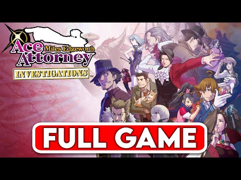 ACE ATTORNEY INVESTIGATIONS: MILES EDGEWORTH (Story Mode) FULL GAME - No Commentary