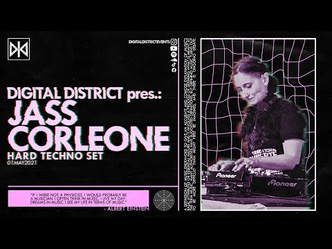 DIGITAL DISTRICT pres.: JASS CORLEONE (GER) - Hard Techno Set (01.05.2021)
