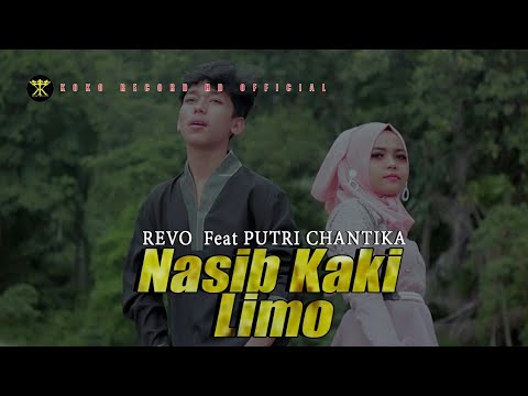 REVO RAMON FT PUTRI CHANTIKA - NASIB KAKI LIMO (OFFICIAL MUSIC VIDEO) DENDANG MINANG PILIHAN