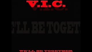V.I.C. - We'll Be Together - Radio Mix - (Dance) - Dearecords