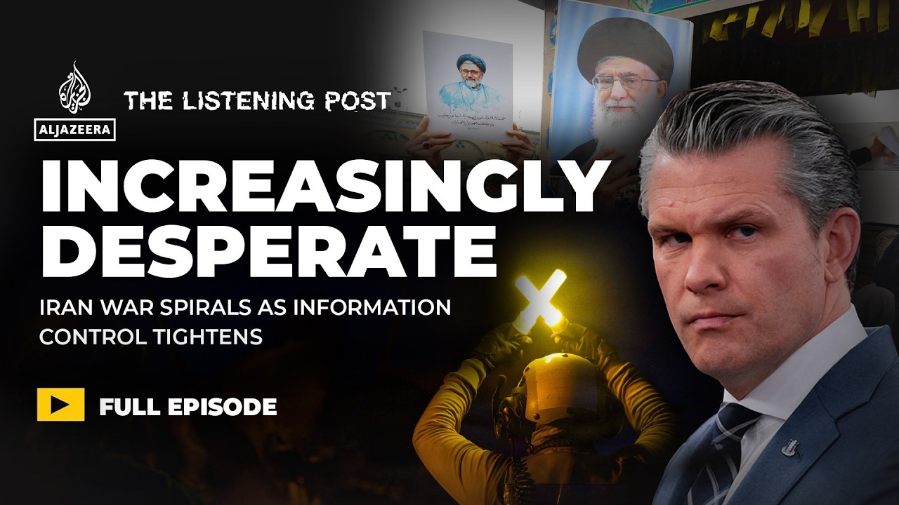 War spirals as information control tightens | The Listening Post