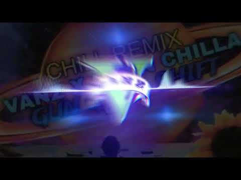 Vanz x Chyn Chilla - Gun Gyal Shift (Chill Remix 2024)Chilldown Recordz