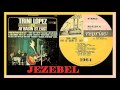 Trini Lopez - Jezebel