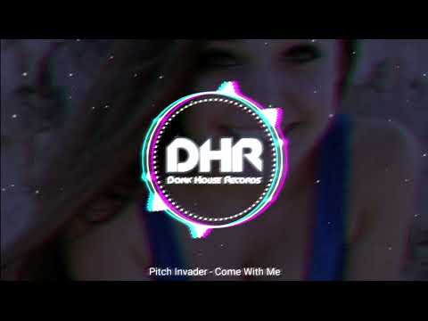 Pitch Invader - Come With Me - DHR