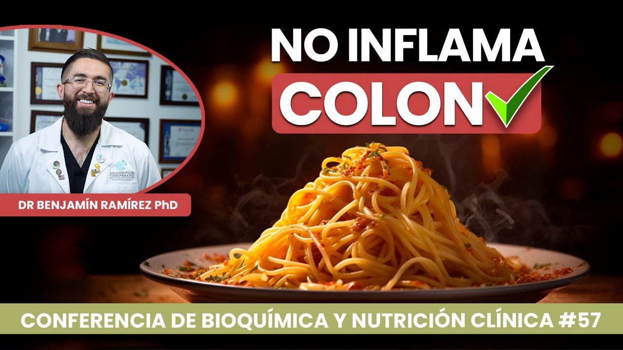 Pasta No Inflamaría el Colon - Conferencia # 57 Contra las Enfermedades - Dr Benjamín PhD