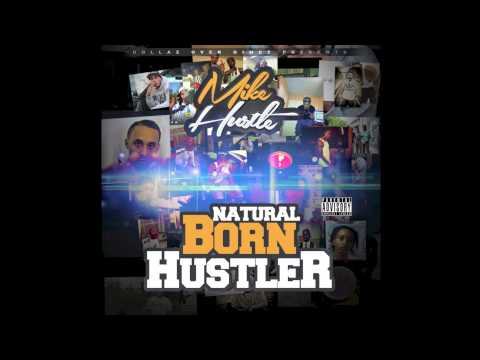 Mike Hustle - I Smoke Blunts