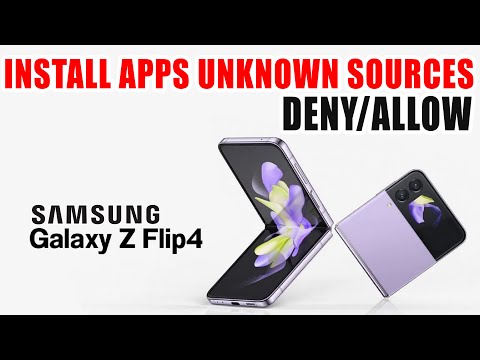 Samsung Z Flip 4 | Allow/Deny Install Apps Unknown Sources