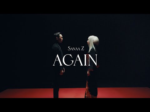 Sanaa Z  - Again (Official Music Video)