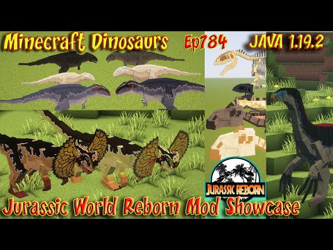 Jurassic World Reborn Mod Showcase JAVA 1.19.2 Update Minecraft Dinosaurs Ep784
