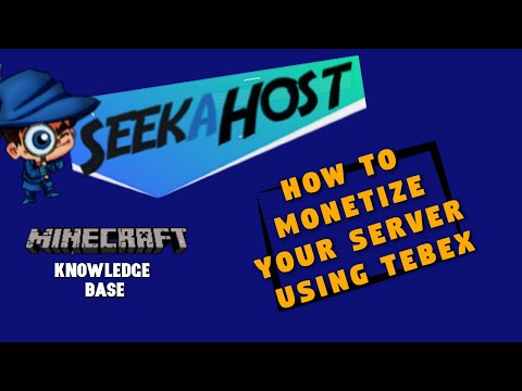 SeekaHost - How to Monetize your Minecraft Server using Tebex Buycraft | SeekaHost Minecraft Server Tutorial