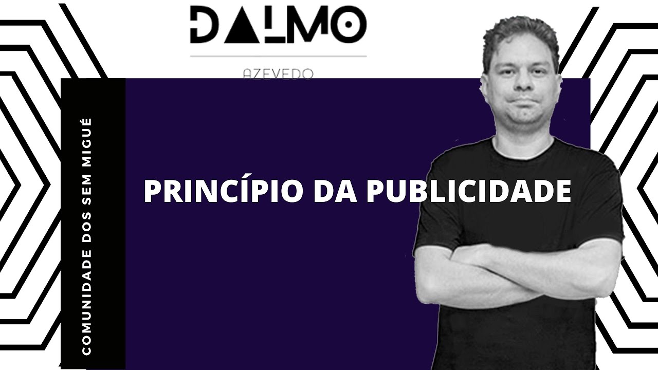 PRINCÍPIO DA PUBLICIDADE