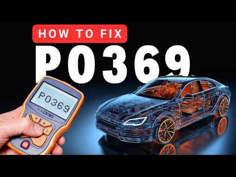 How to fix P0369? | Camshaft Position Sensor “B” Circuit Intermittent (Bank 1)