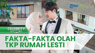 FAKTA FAKTA Olah TKP Rumah Lesti Kejora Buntut Kasus Dugaan KDRT, Rizky Billar Tak Ada