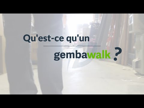 Qu'est ce qu'un Gemba Walk (Tournée de plancher) ?