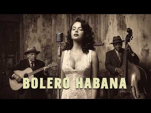 Bolero en la Madrugada – Susurros de La Habana