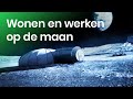Hoe bouw je een maanbasis?