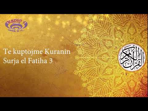 Të kuptojmë Kuranin - Surja el Fatiha 3