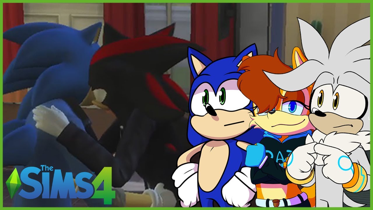 Silver, Sonic & Sally Play Sims 4 Mods - SHADOW DATES SONIC?!?