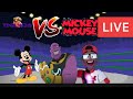 Thanos Vs Mickeymouse Live