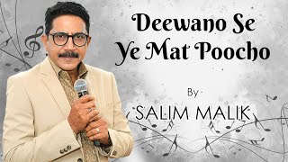 Download lagu Deewanon Se Ye Mat Poocho | Salim Malik mp3 Download lagu Deewanon Se Ye Mat Poocho | Salim Malik mp3