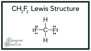 CH2F2 Lewis Structure (Difluoromethane)