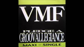 VMF - Pledge A Groovallegiance (Remix)
