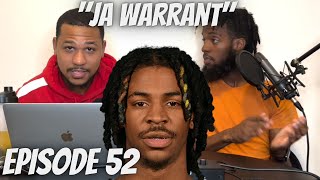 Episode 52 | ”Ja Warrant” | The So Boom Podcast