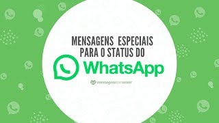 Mensagens especiais para o status do WhatsApp