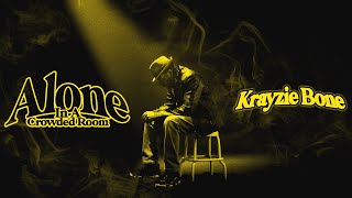 Krayzie Bone - Alone In a Crowded Room [Visualizer]