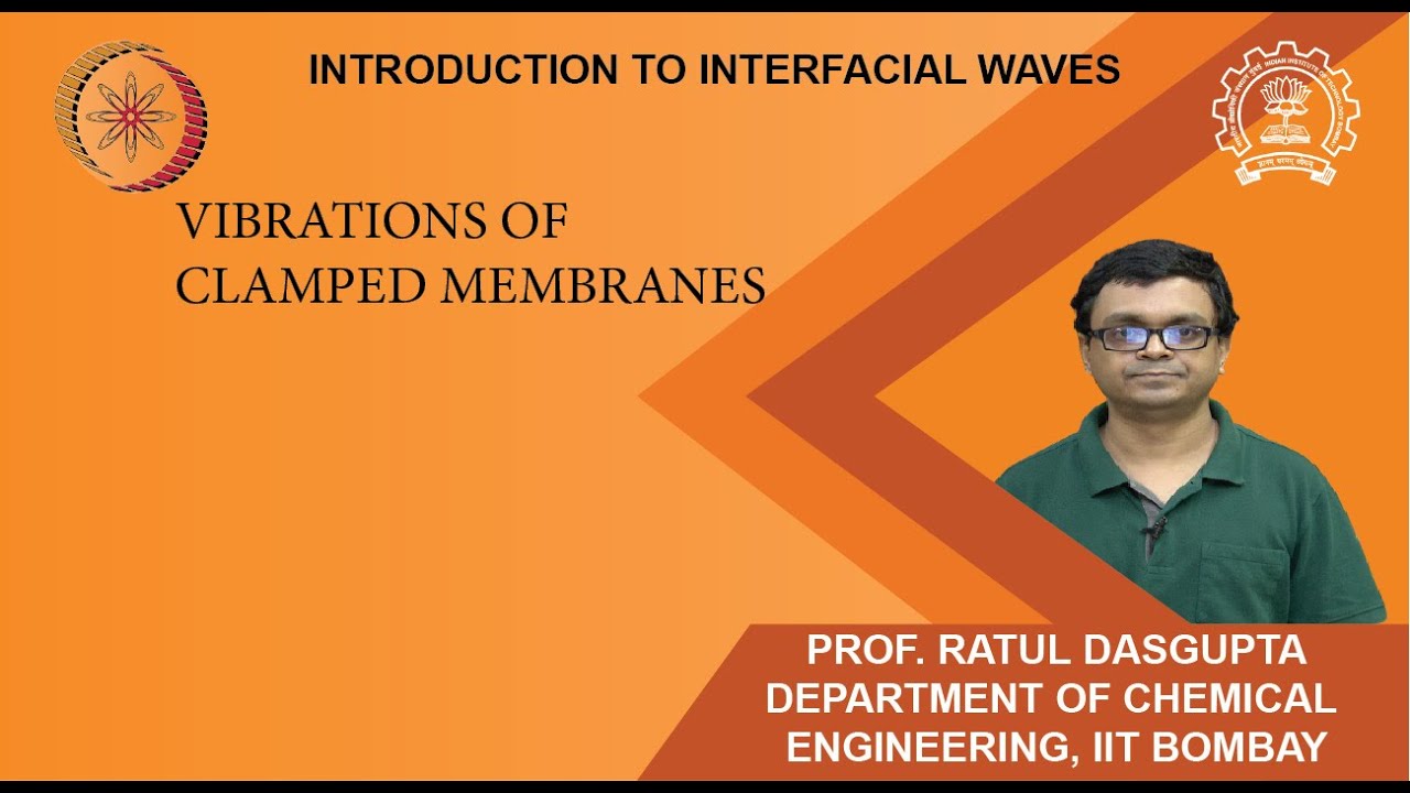 Lecture 7: Vibrations of clamped membranes